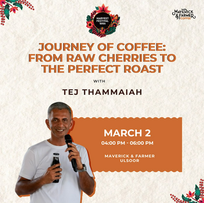 Journey of coffee - from Raw Cherries to the perfect roast by Tej Thammaiah